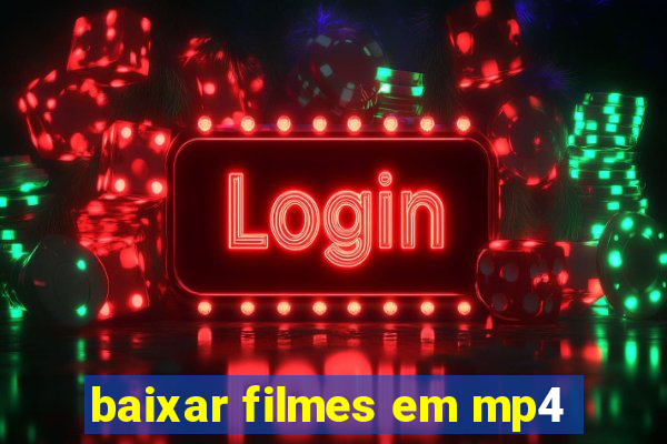 baixar filmes em mp4